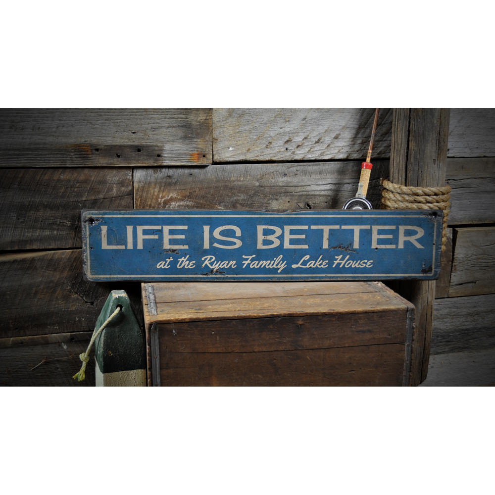 Life Is Better at the Lake house Vintage Wood Sign