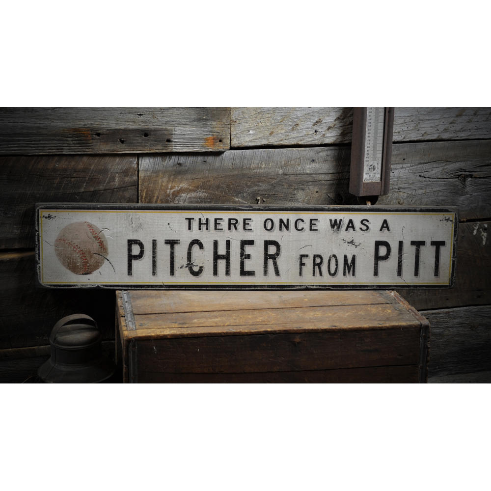 Once Was A Pitcher Vintage Wood Sign