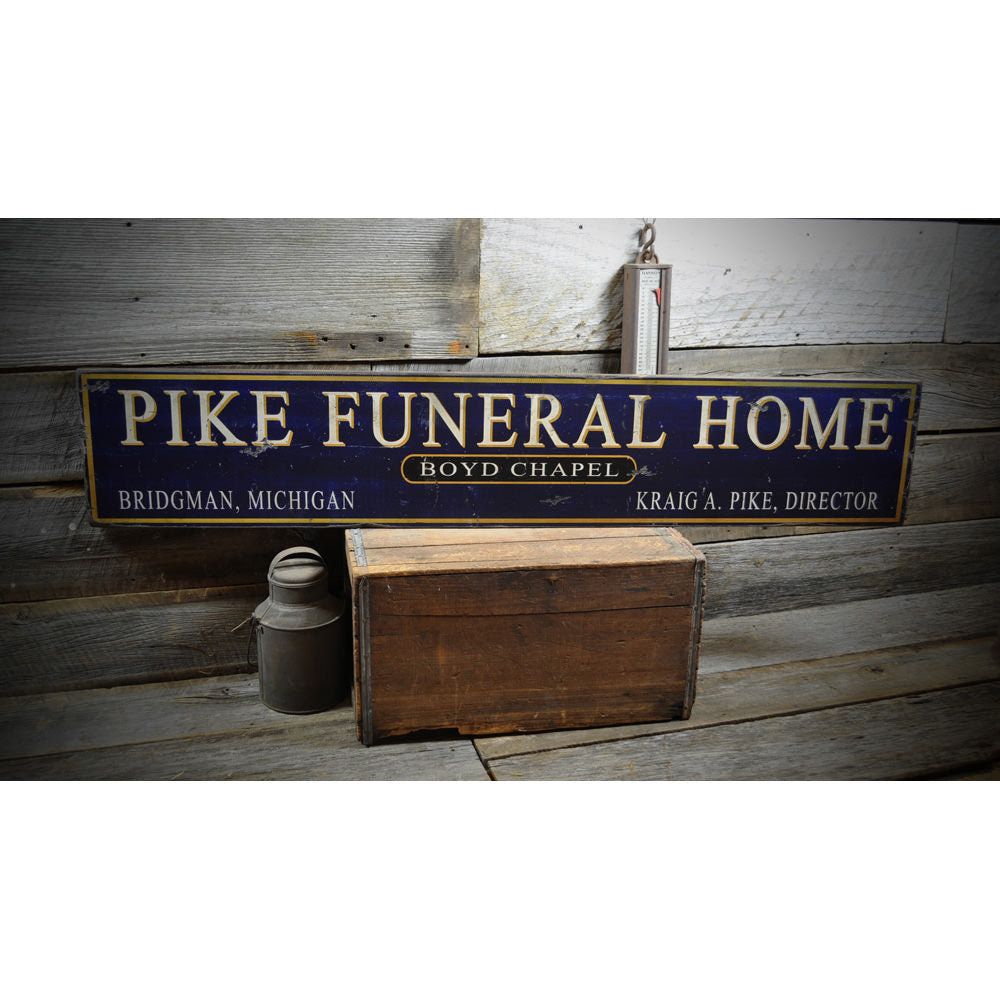 Funeral Home Vintage Wood Sign