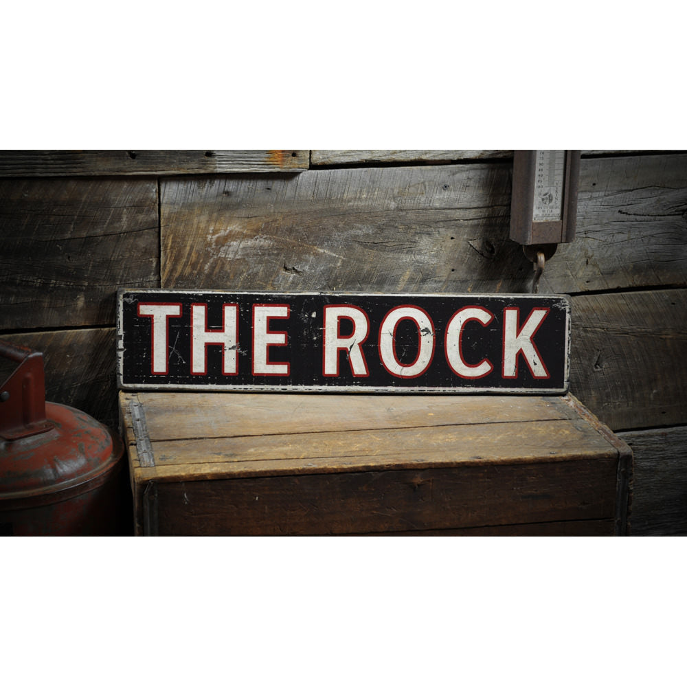 The Rock Vintage Wood Sign