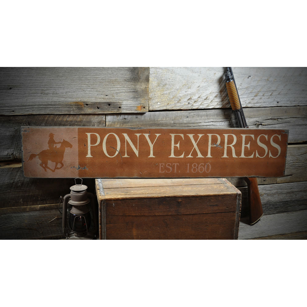 Pony Express Established Year Vintage Wood Sign
