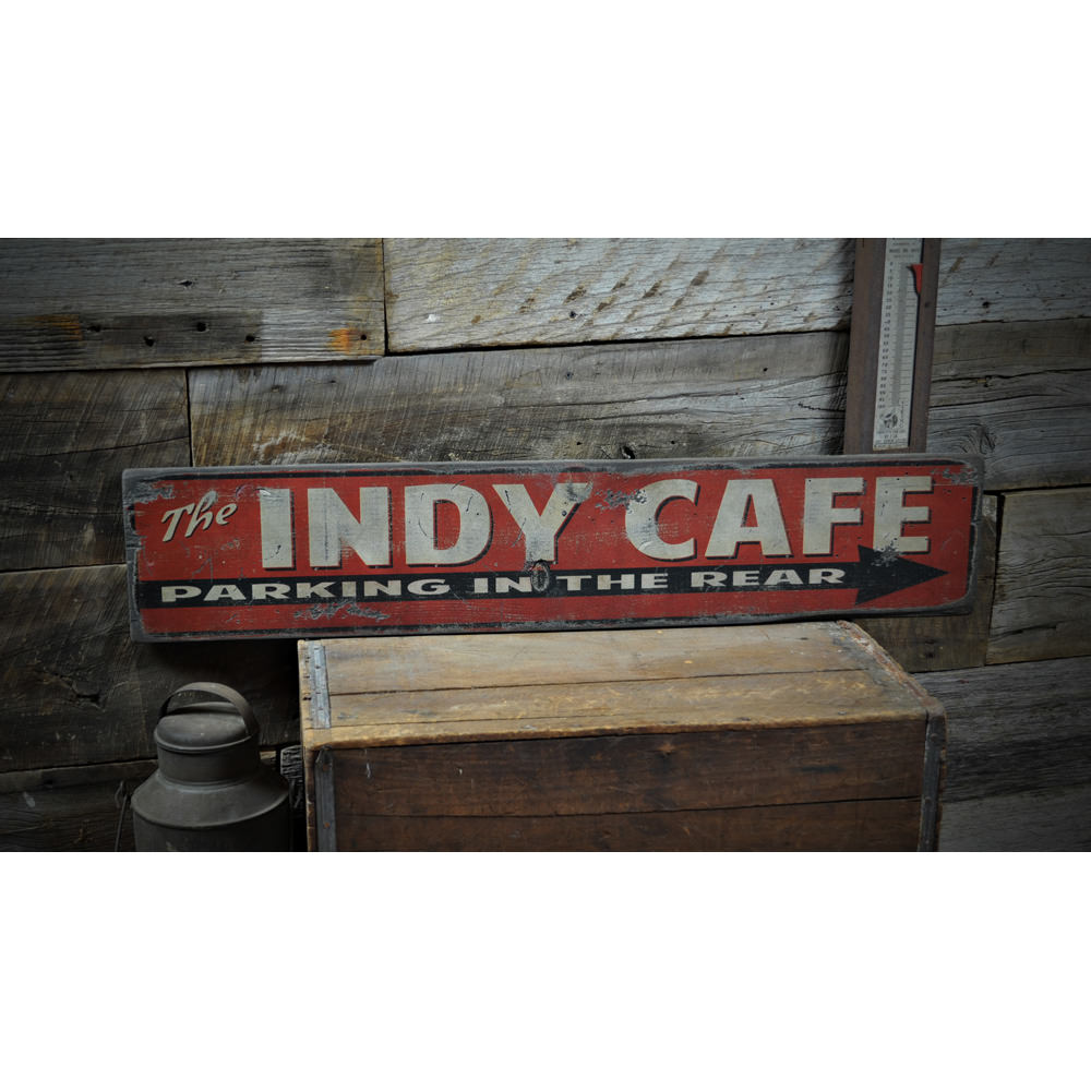The Indy Cafe - Parking In The Rear Vintage Wood Sign