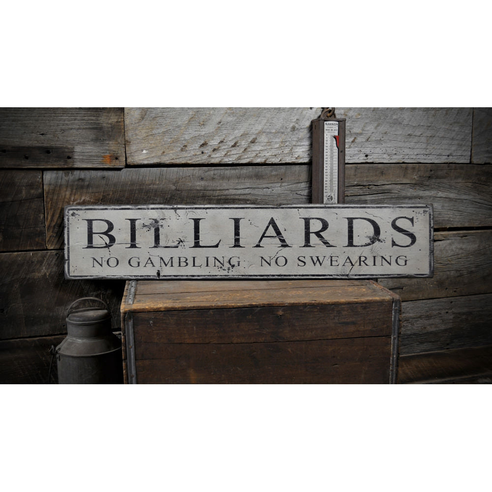 Billiards - No Gambling-No Swearing Vintage Wood Sign