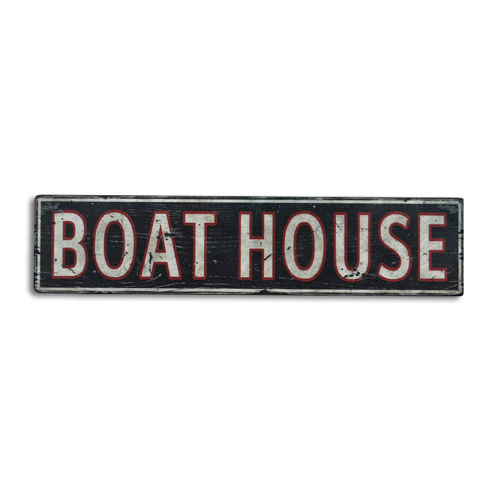 Distressed Boat House Vintage Wood Sign