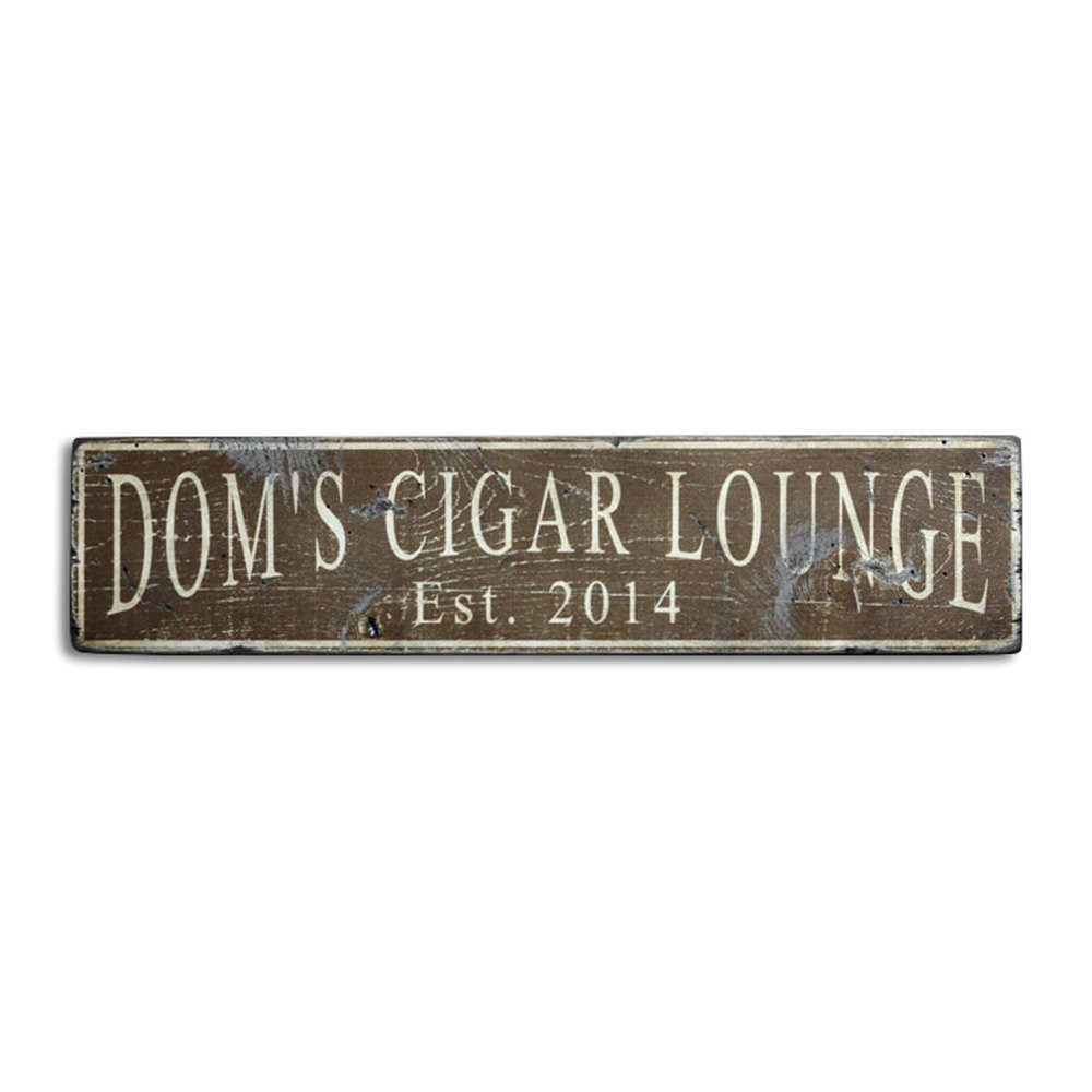 Cigar Lounge Est. Date Vintage Wood Sign