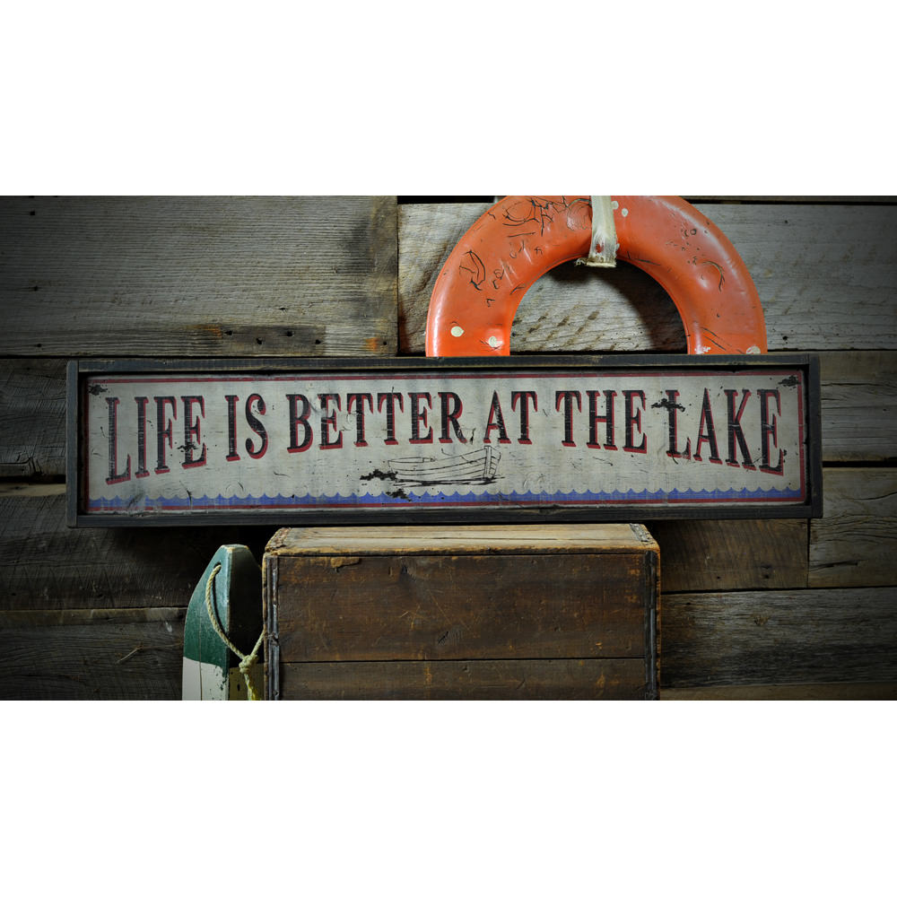 Life Is Better At The Lake Boat Vintage Wood Sign