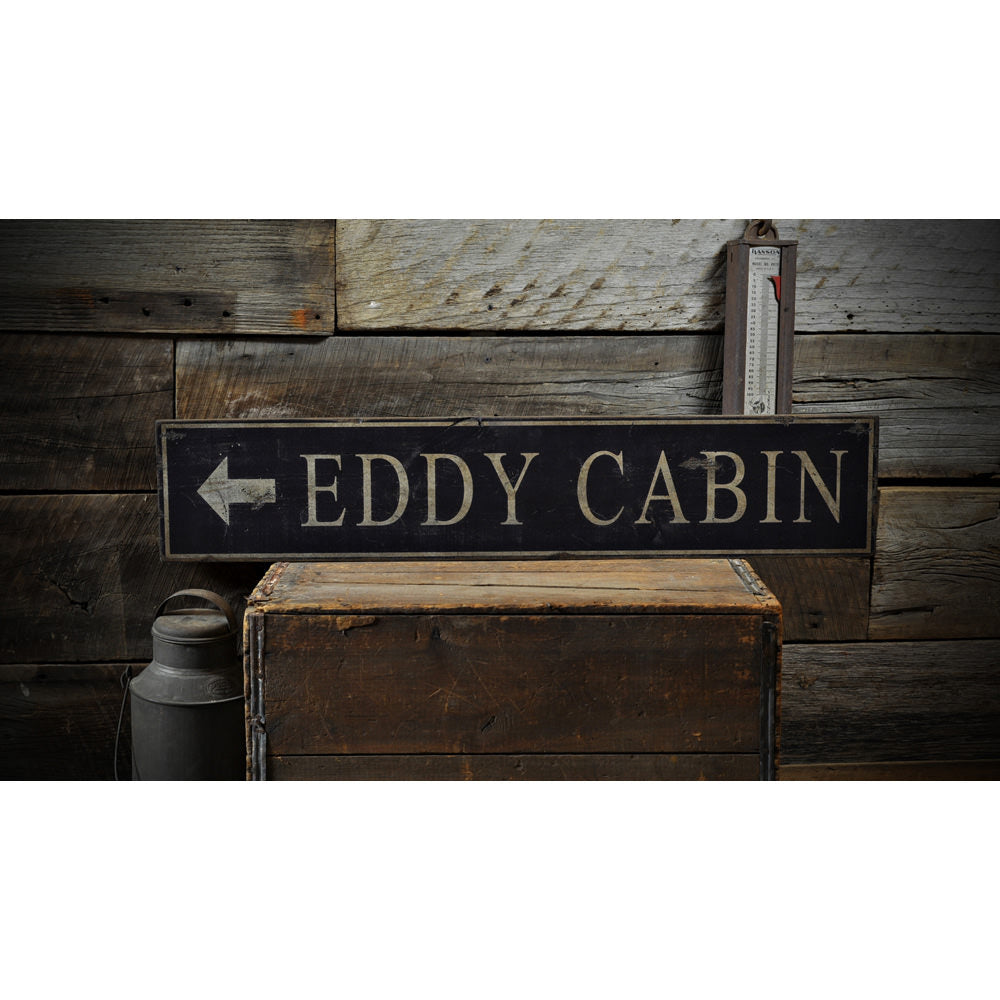Cabin Directional Arrow Vintage Wood Sign