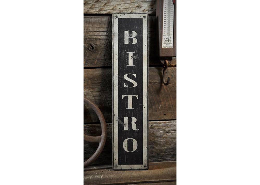 Bistro Rustic Wood Sign