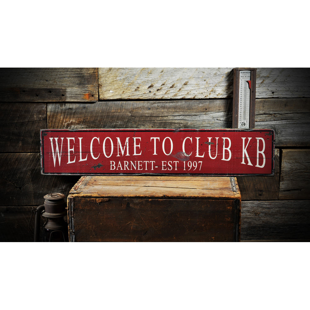 Family Club Est Date Vintage Wood Sign