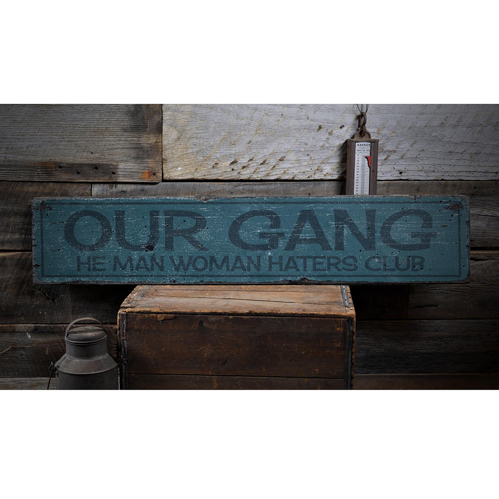 Our Gang Vintage Wood Sign