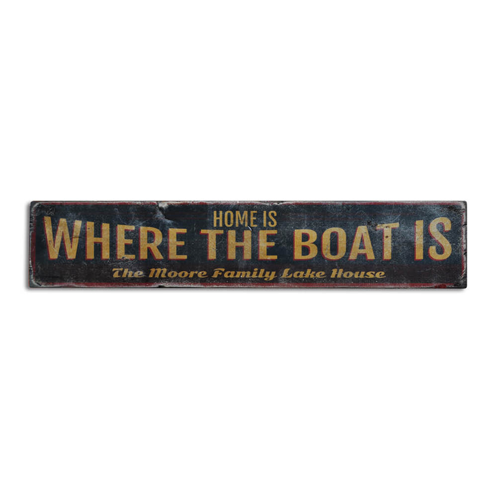 Home is Where the Boat is Vintage Wood Sign