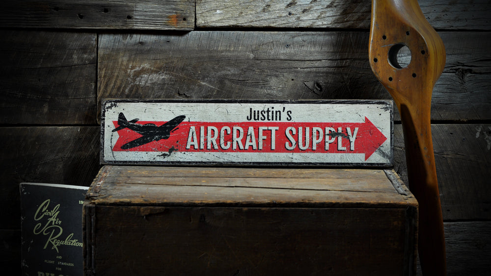 Aircraft Supply Rustic Wood Sign