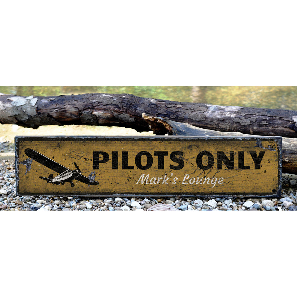 Pilots Only Vintage Wood Sign