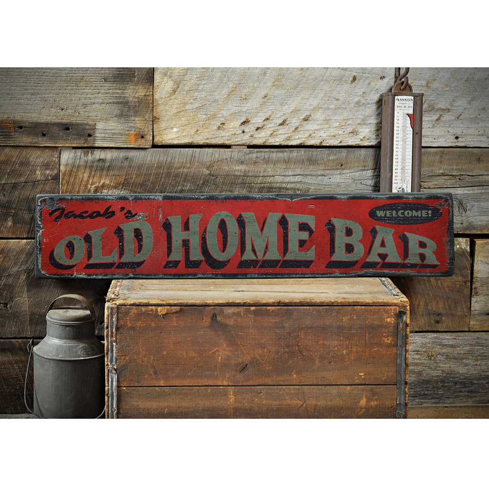 Welcome Old Home Bar Vintage Wood Sign