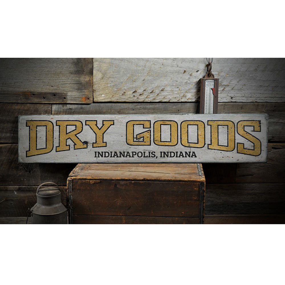 Dry Goods Vintage Wood Sign