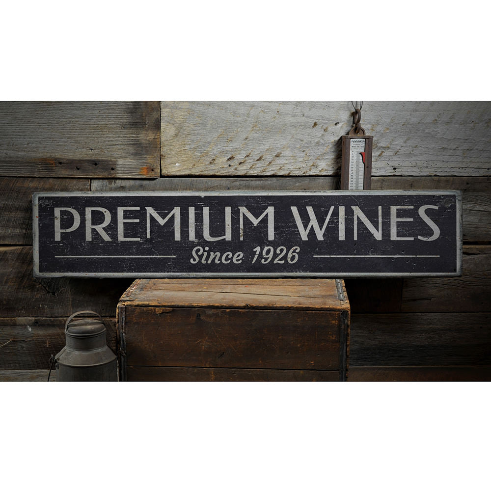Premium Wines Vintage Wood Sign