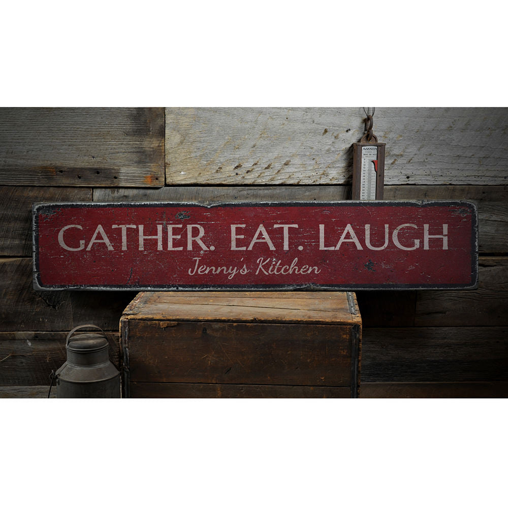 Gather Eat Laugh Vintage Wood Sign