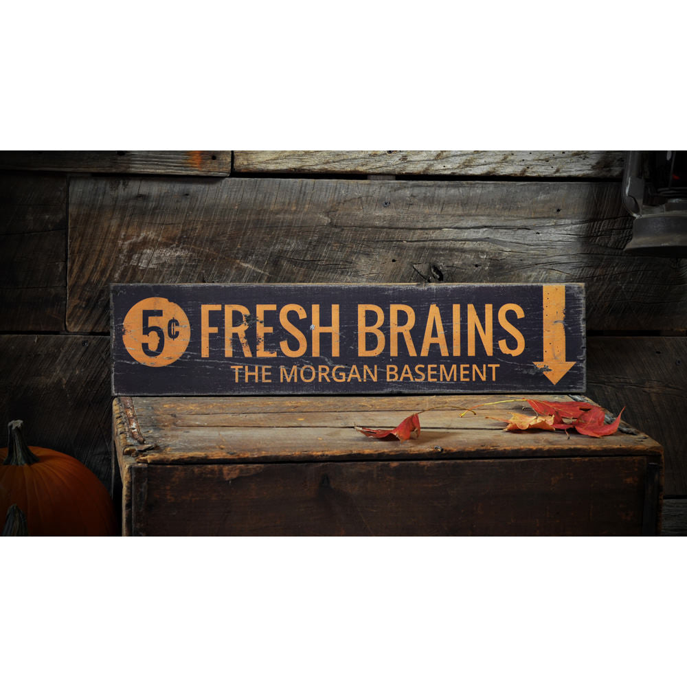 Fresh Brains Vintage Wood Sign