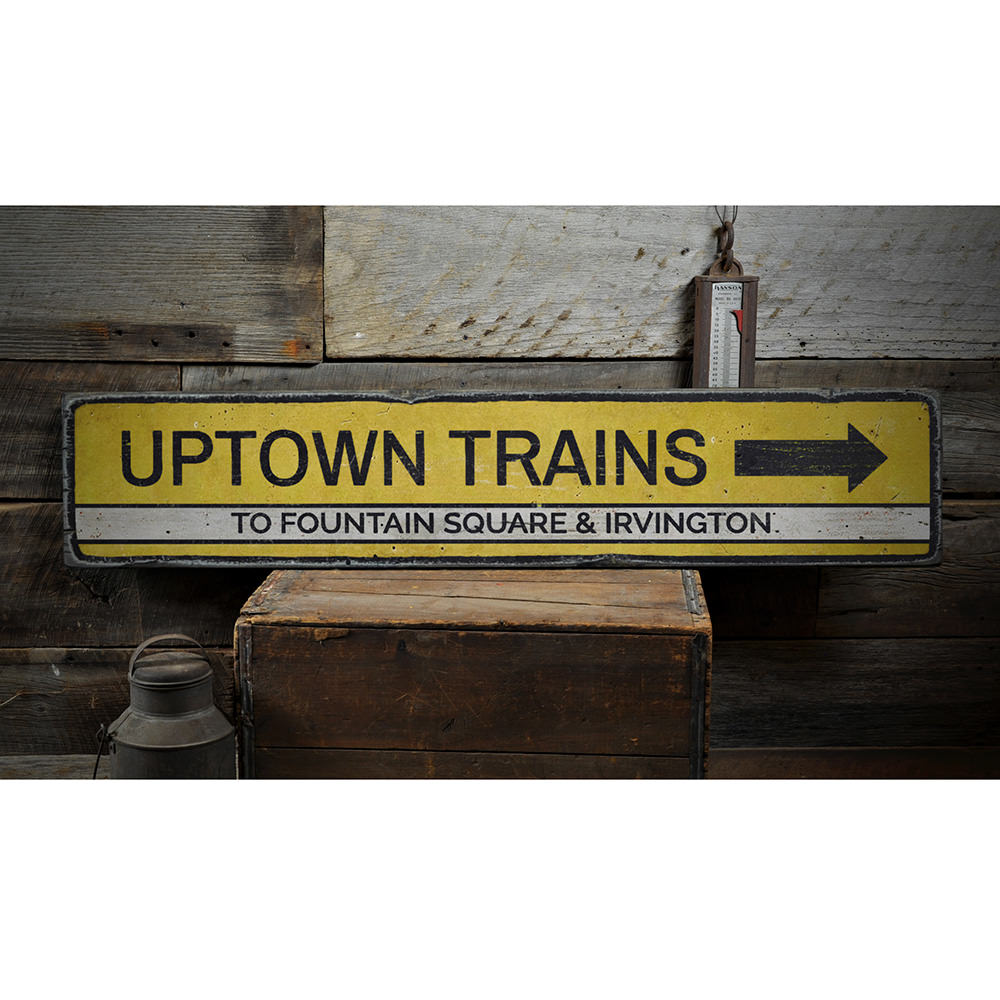 Uptown Trains Vintage Wood Sign