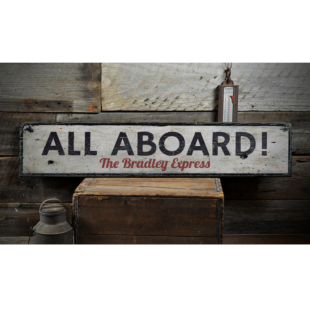 All Aboard Vintage Wood Sign
