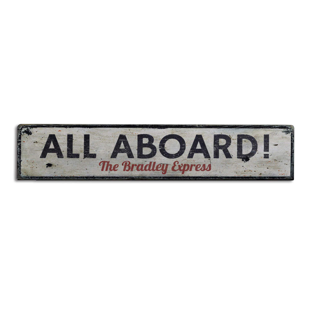 All Aboard Vintage Wood Sign