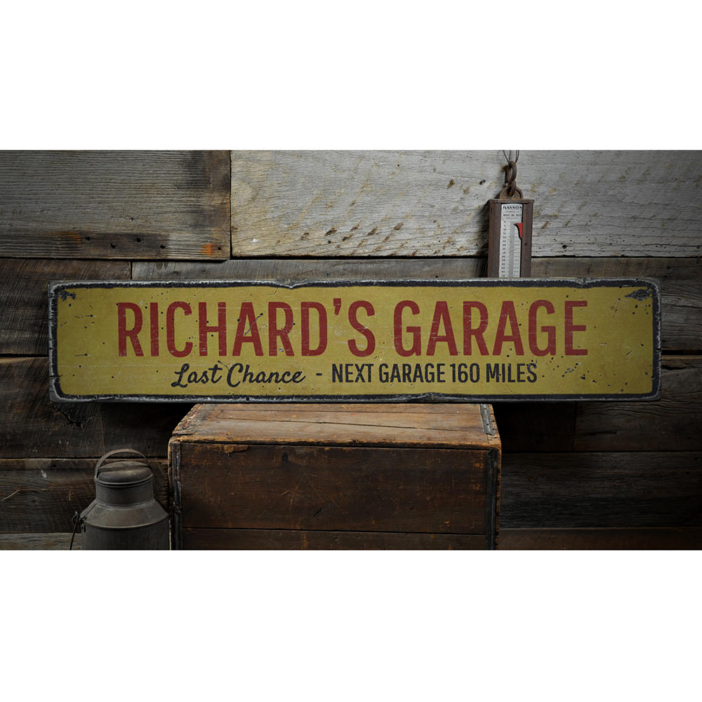 Last Chance Garage Vintage Wood Sign