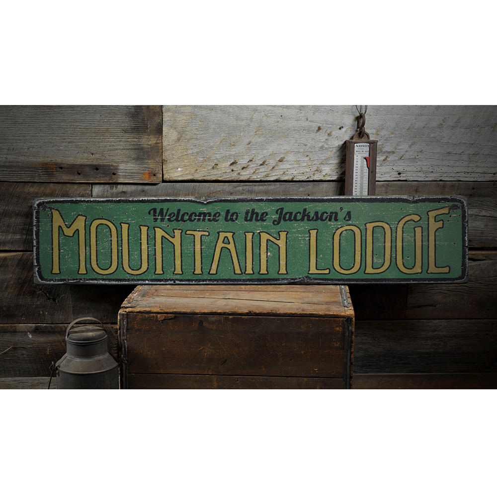 Mountain Lodge Vintage Wood Sign