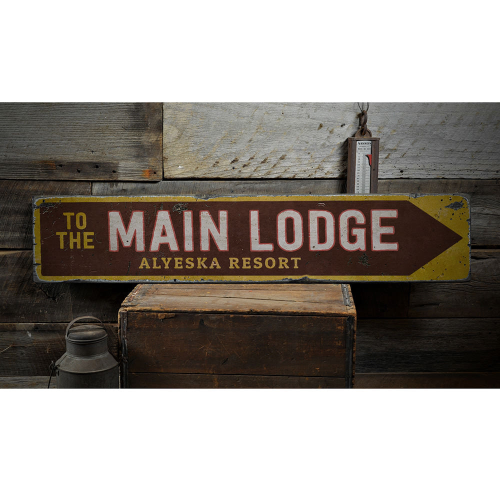 Main Lodge Vintage Wood Sign
