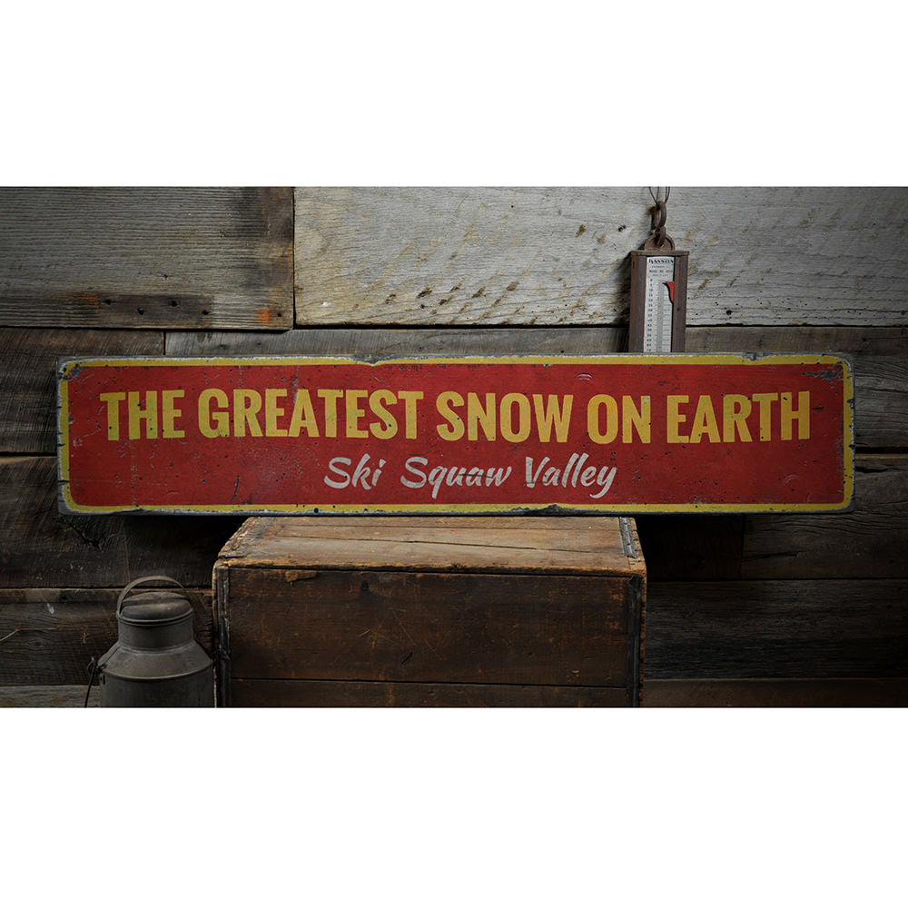 Greatest Snow On Earth Vintage Wood Sign