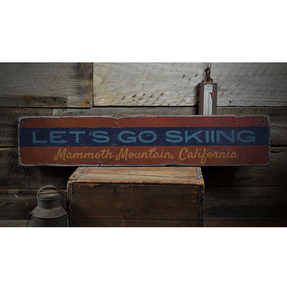 Lets Go Skiing Vintage Wood Sign