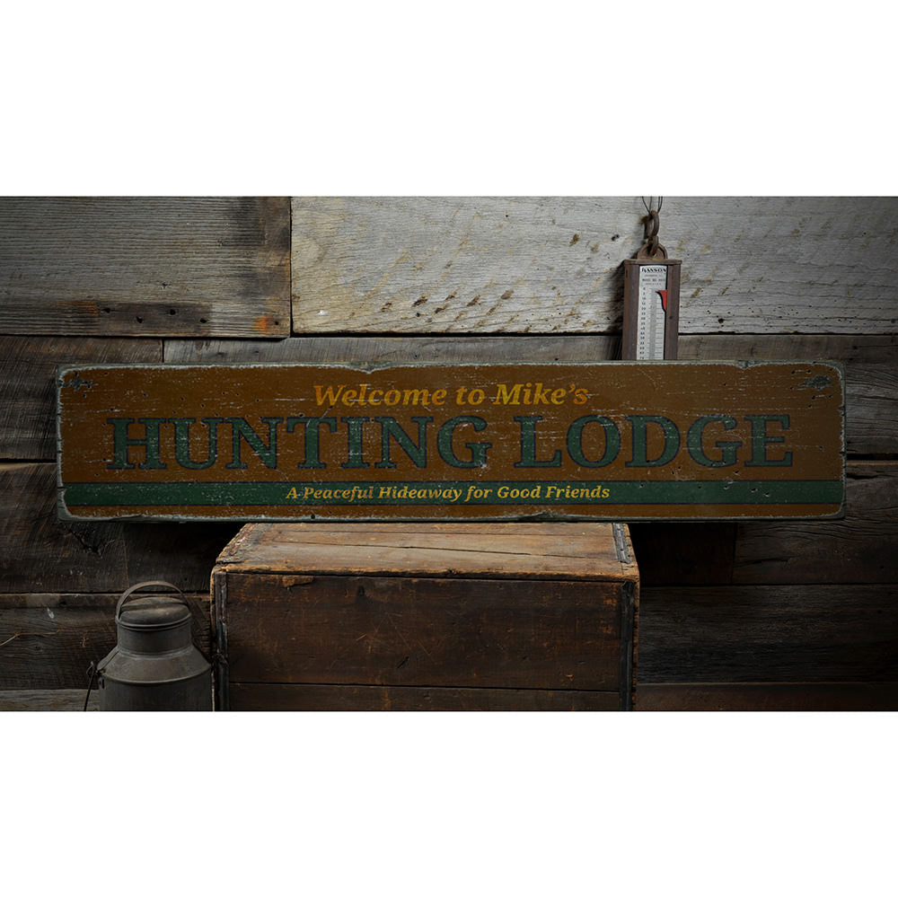 Hunting Lodge Vintage Wood Sign