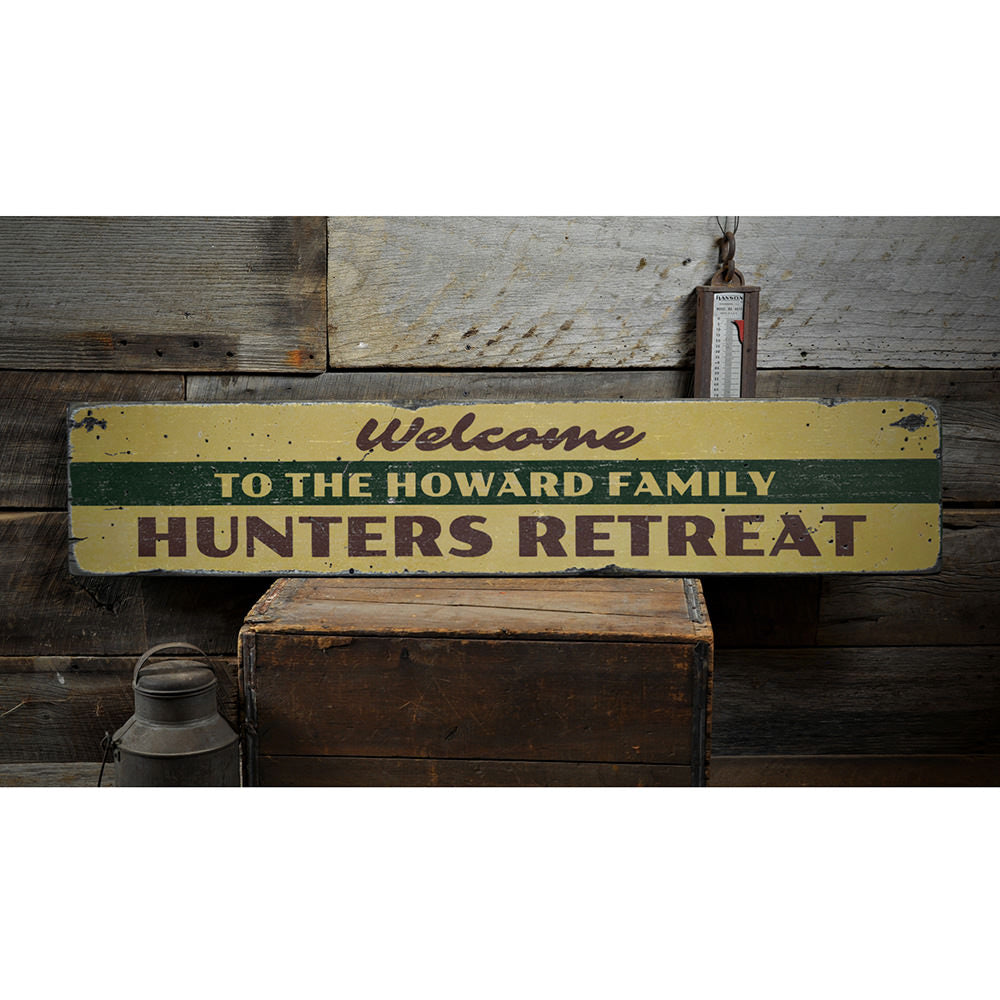 Welcome Hunters Retreat Vintage Wood Sign