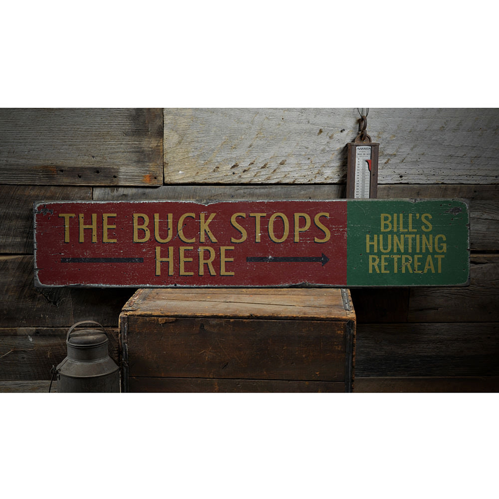Buck Stops Here Vintage Wood Sign