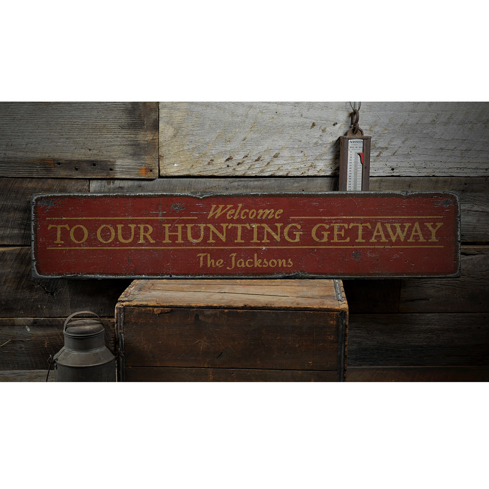 Hunting Getaway Vintage Wood Sign