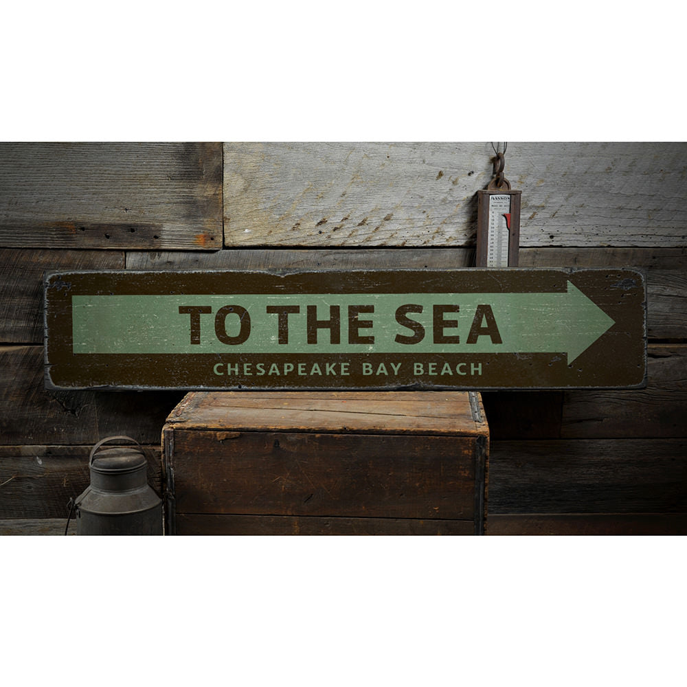 To the Sea Vintage Wood Sign
