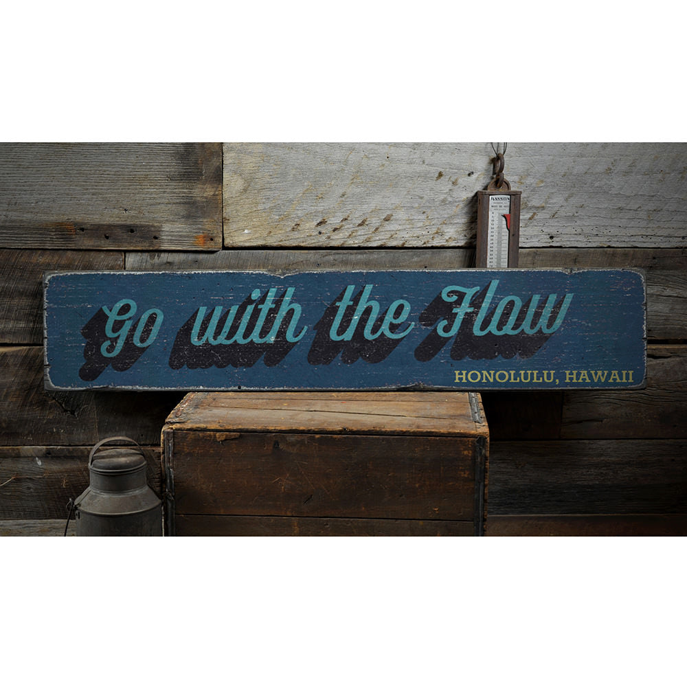 Go With the Flow Vintage Wood Sign