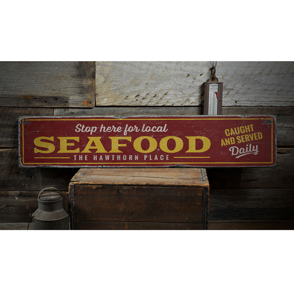 Local Seafood Stop Here Vintage Wood Sign