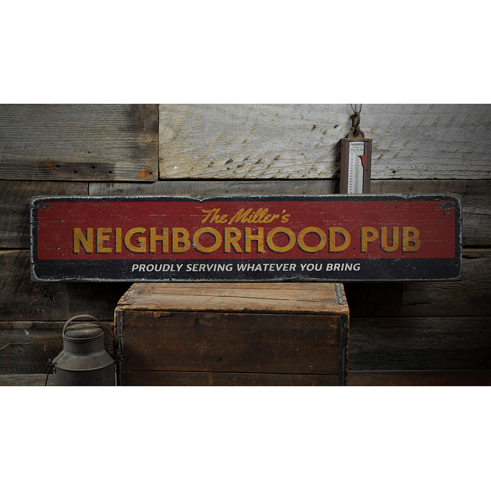 Family Neighborhood Pub Vintage Wood Sign