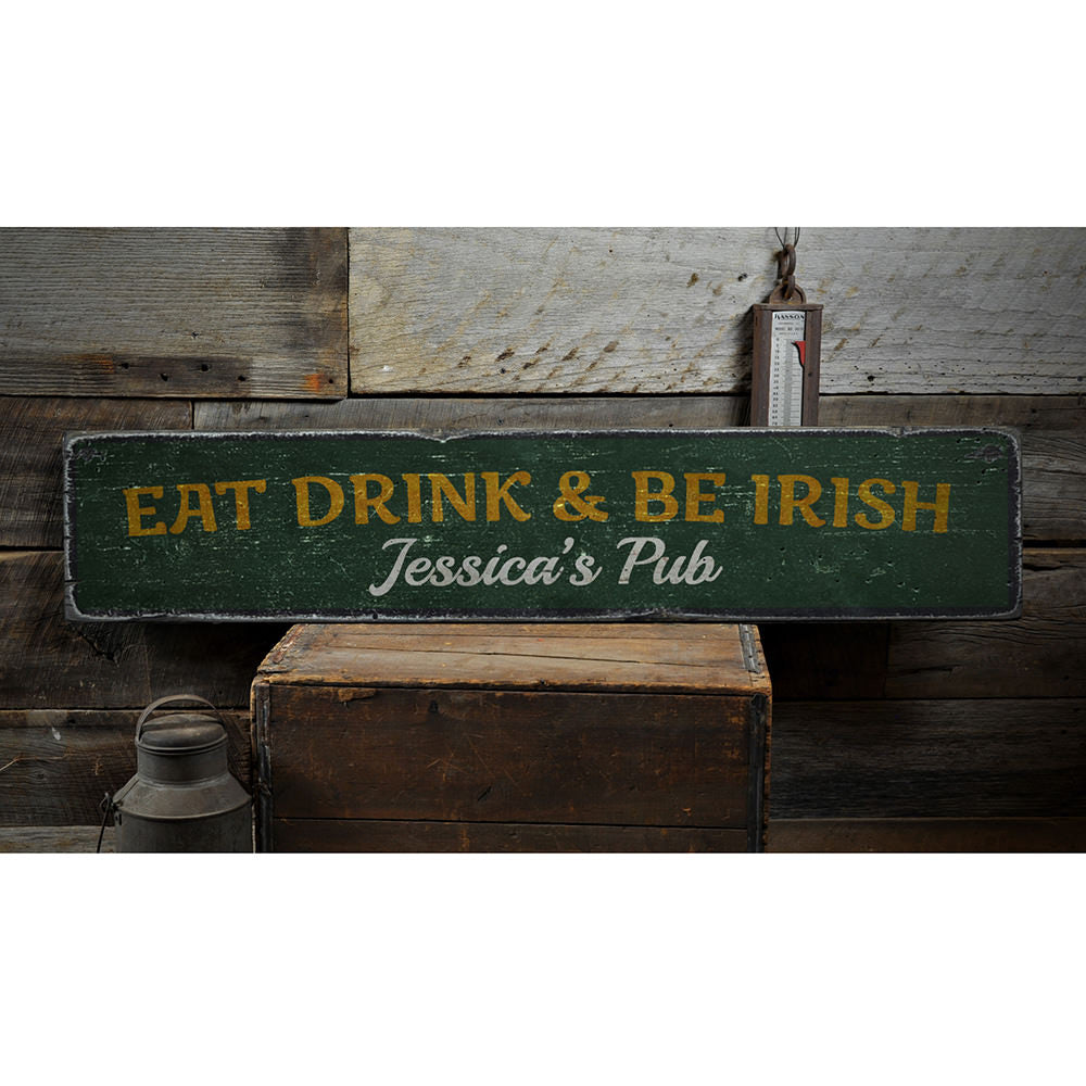 Eat Drink & Be Irish Vintage Wood Sign