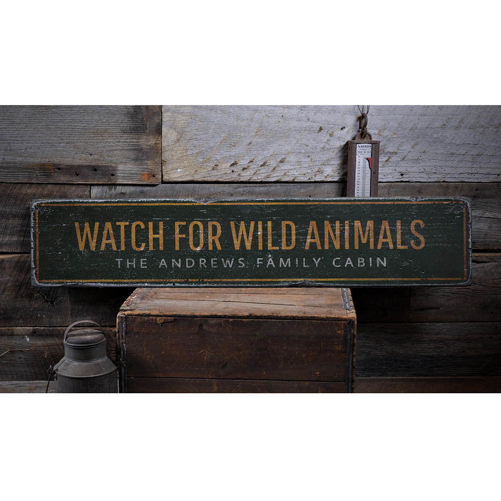 Watch For Wild Animals Vintage Wood Sign