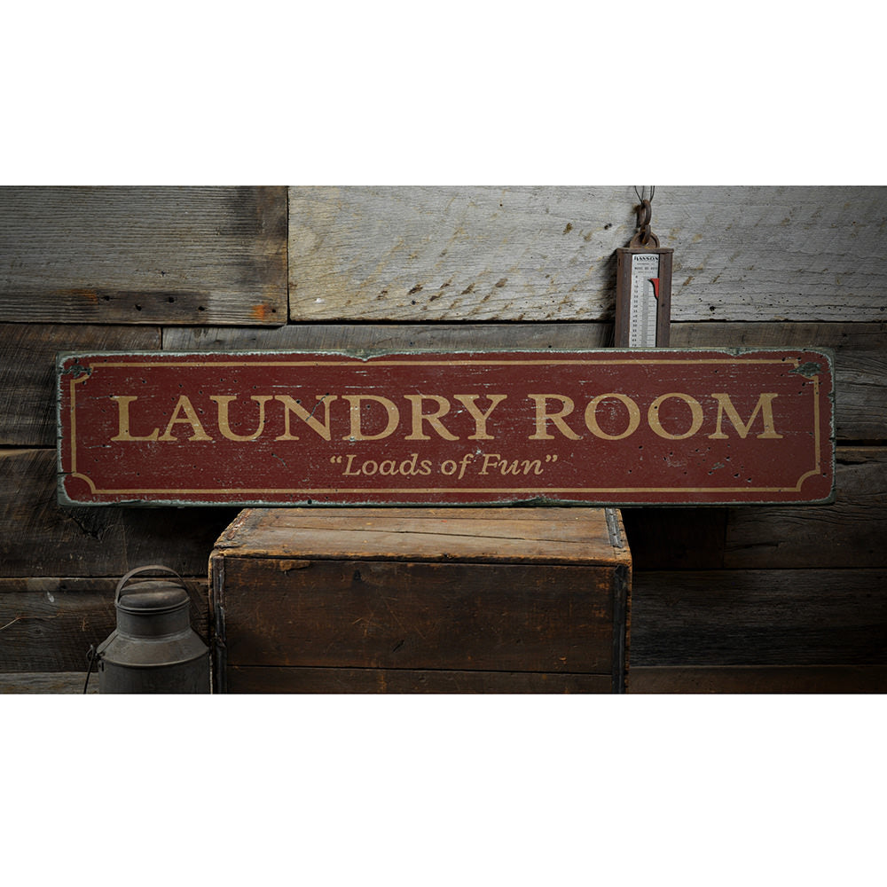Laundry Room Loads of Fun Vintage Wood Sign