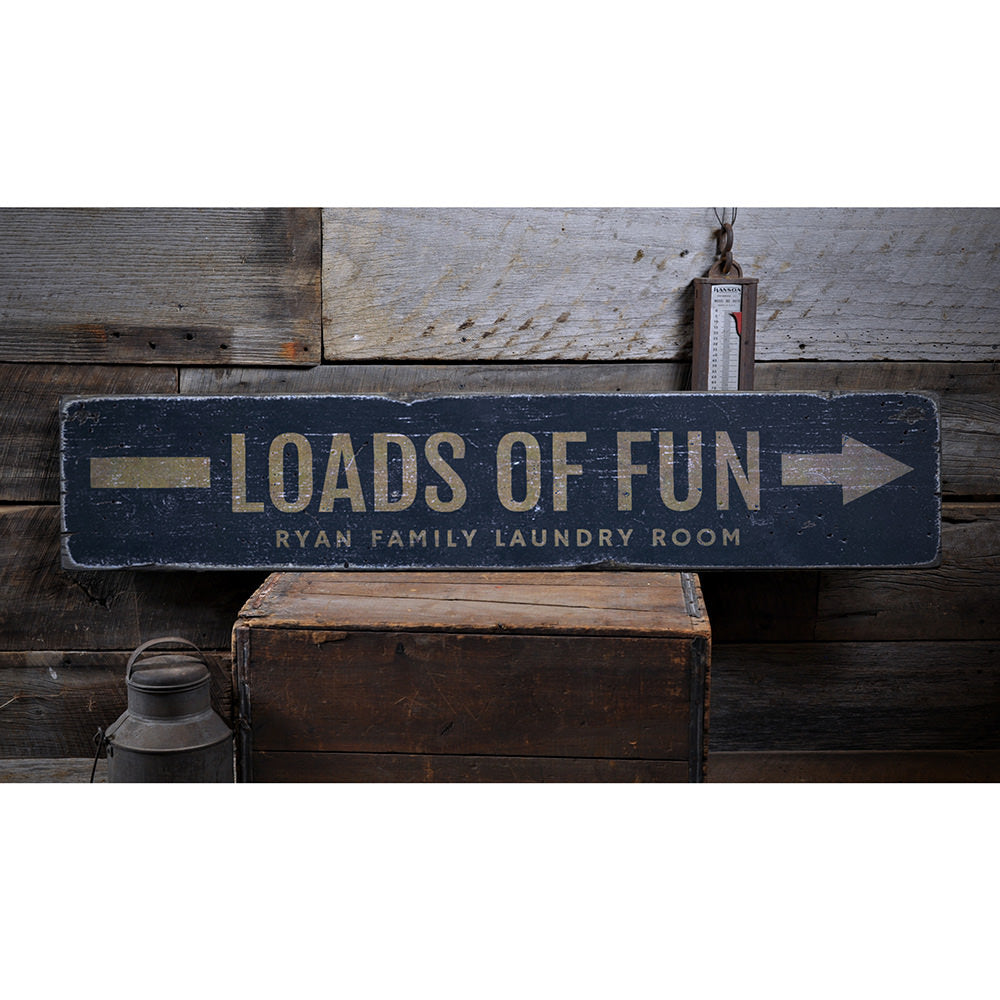 Loads of Fun Laundry Vintage Wood Sign