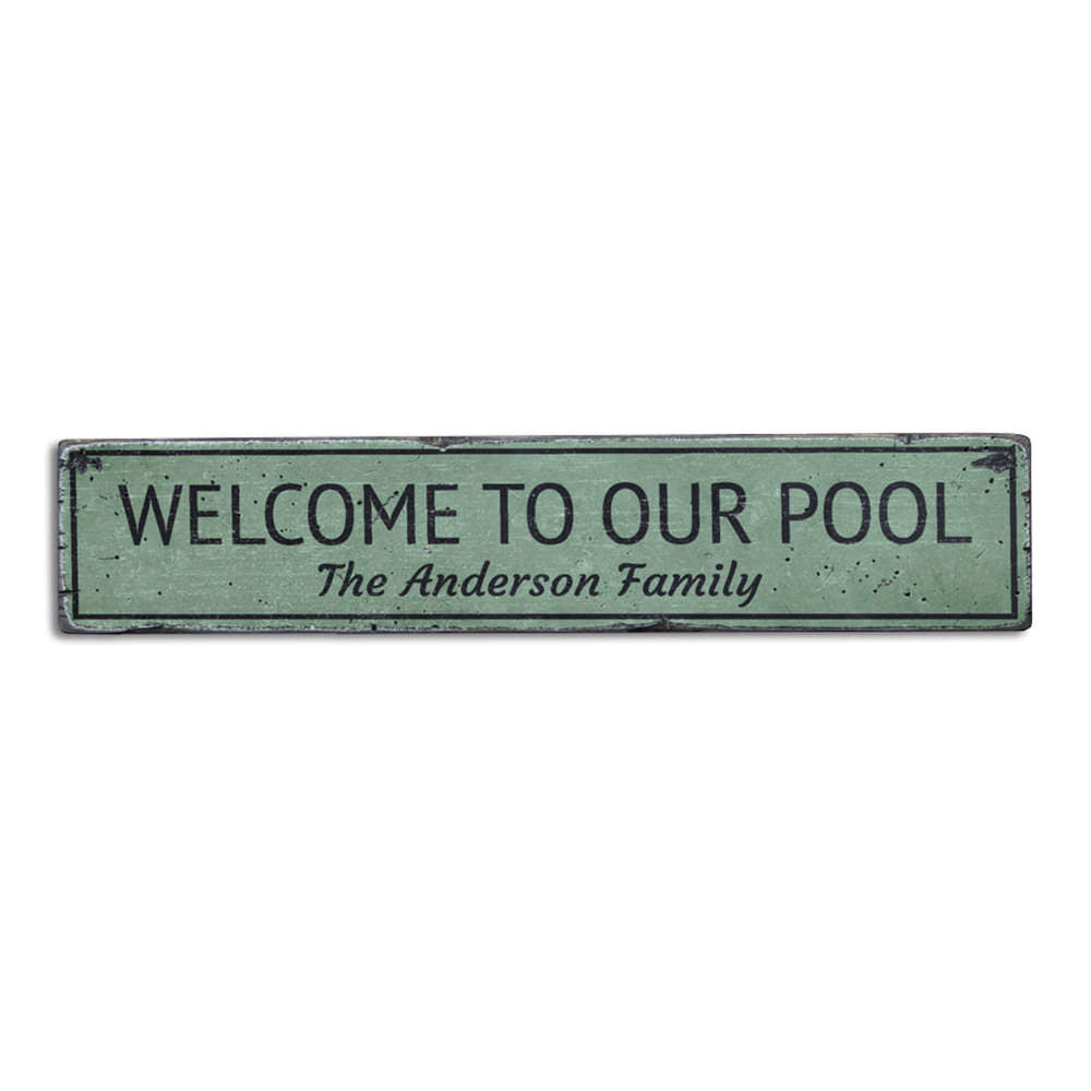 Welcome to Our Pool Vintage Wood Sign