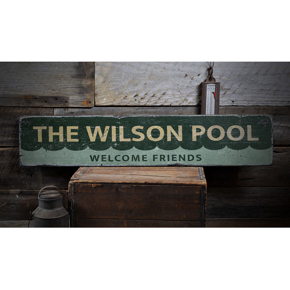 Welcome Friends Pool Vintage Wood Sign