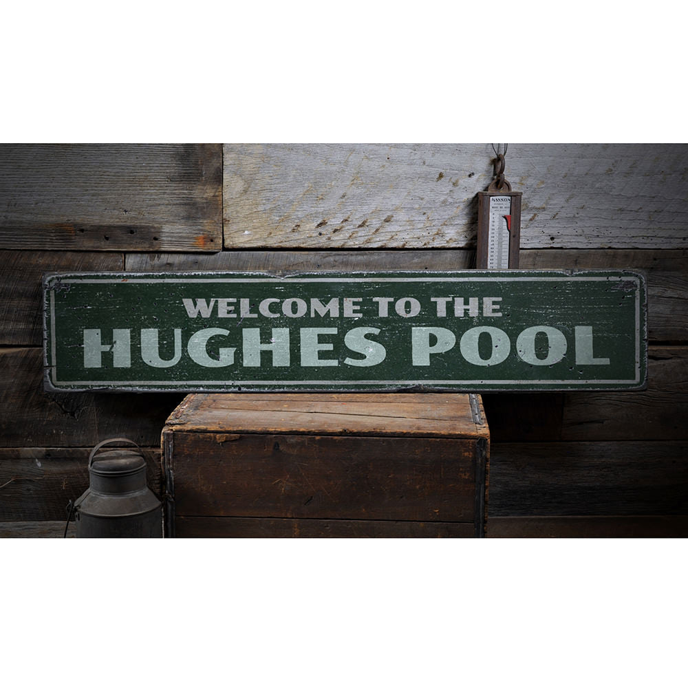 Family Pool Welcome Vintage Wood Sign