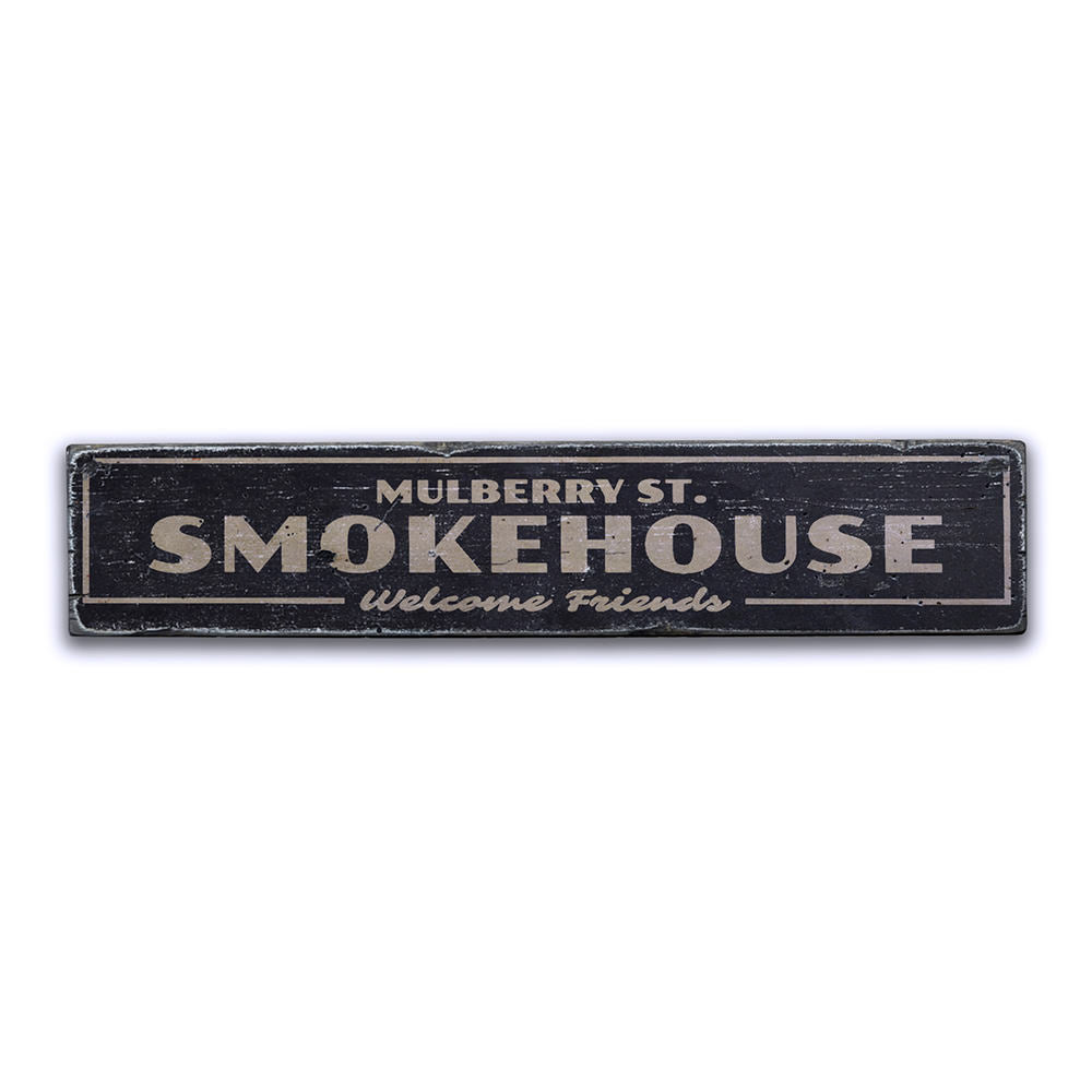 Smokehouse Vintage Wood Sign