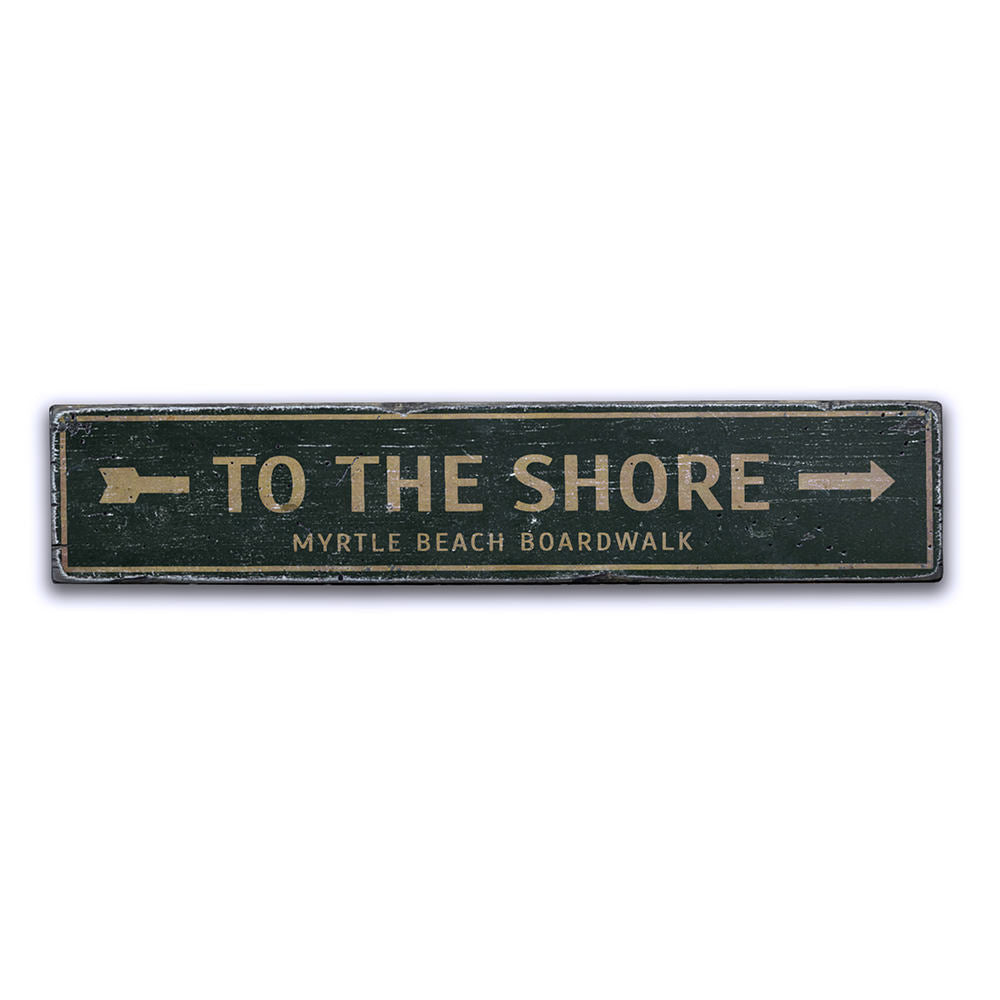 To the Shore Arrow Vintage Wood Sign