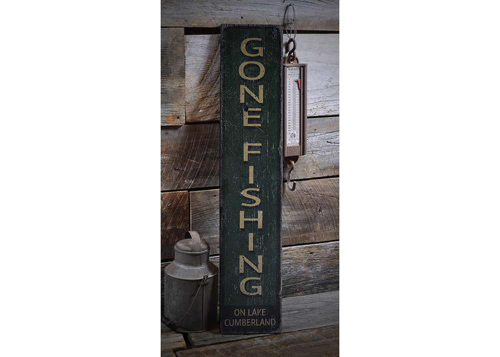 Gone Fishing Vertical Rustic Wood Sign