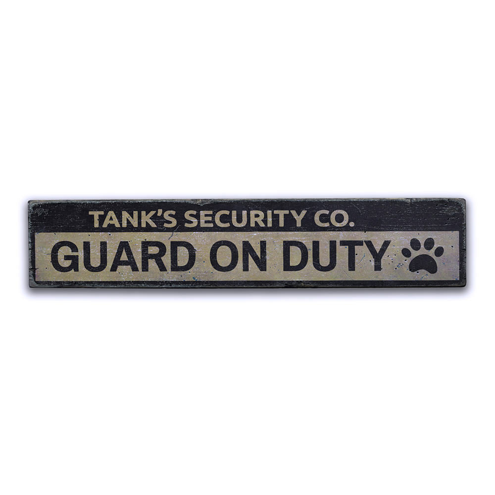 Security Company Pet Vintage Wood Sign
