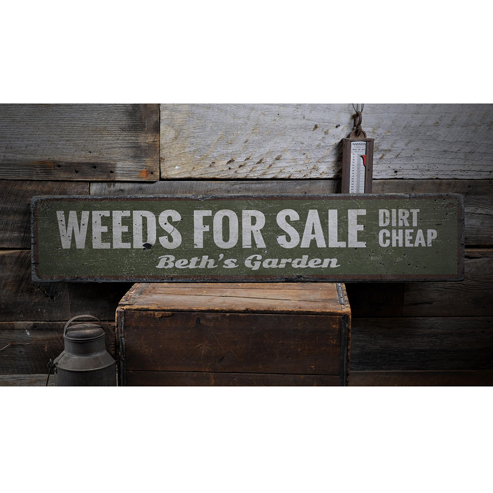 Weeds For Sale Vintage Wood Sign